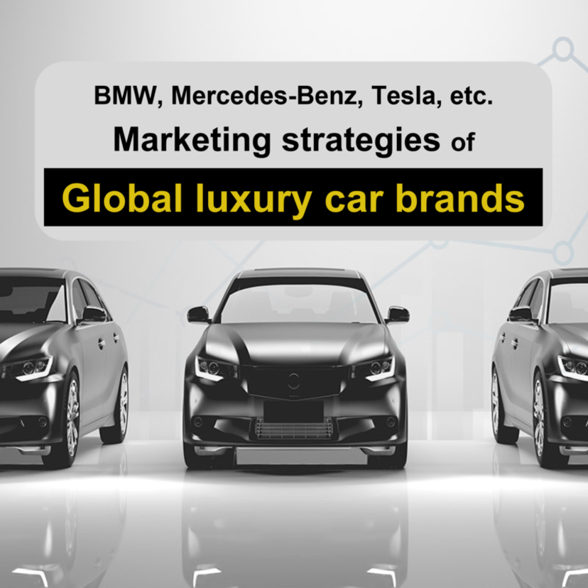 BMW, Mercedes-Benz, Tesla...Analyzing the marketing strategies of global luxury car brands