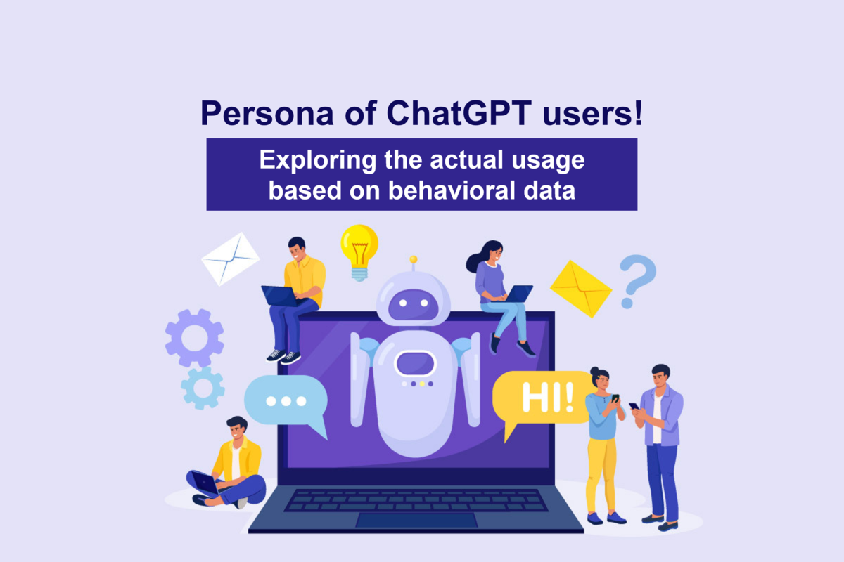 Persona of ChatGPT users! Exploring the actual usage based on