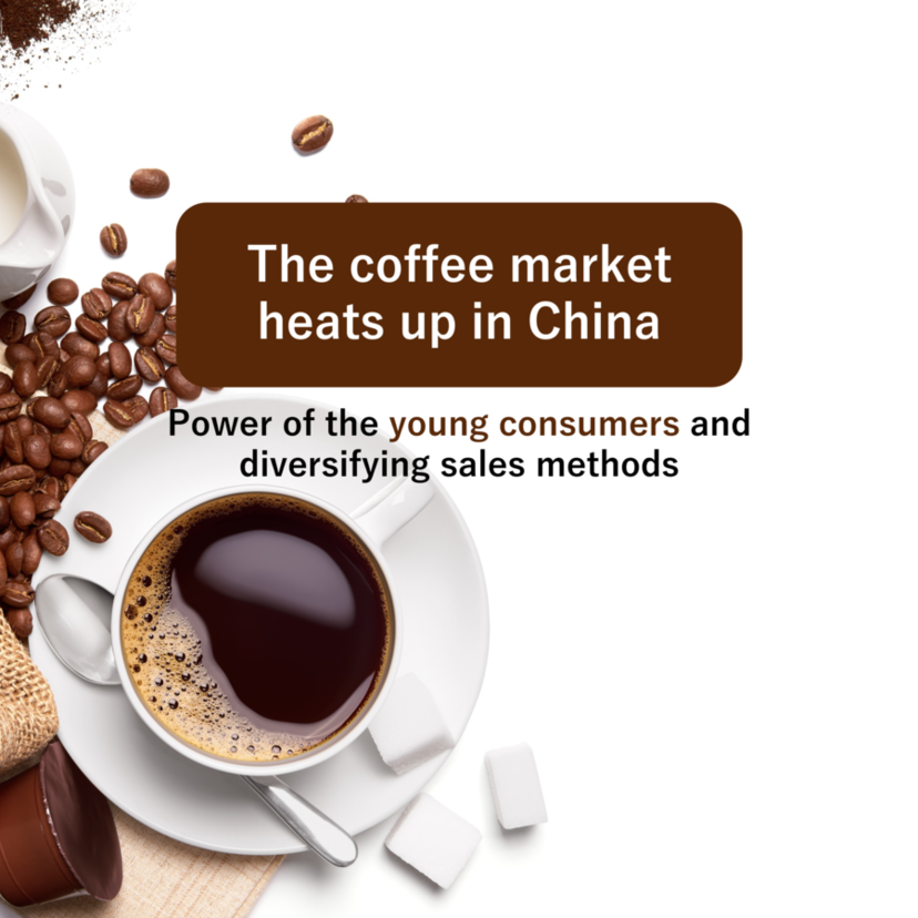 The coffee market heats up in China: Power of the young consumers and diversifying sales methods