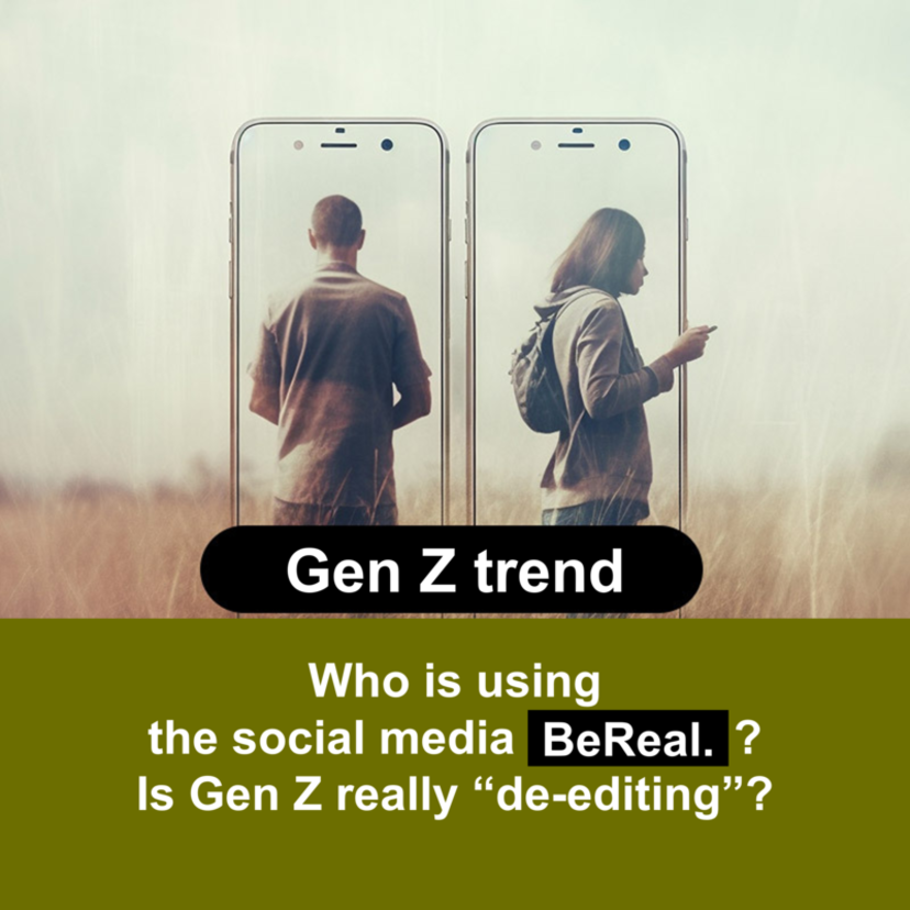 Who is using the social media “BeReal.,” a Gen Z trend and does not allow photo editing? Is Gen Z really “de-editing”?
